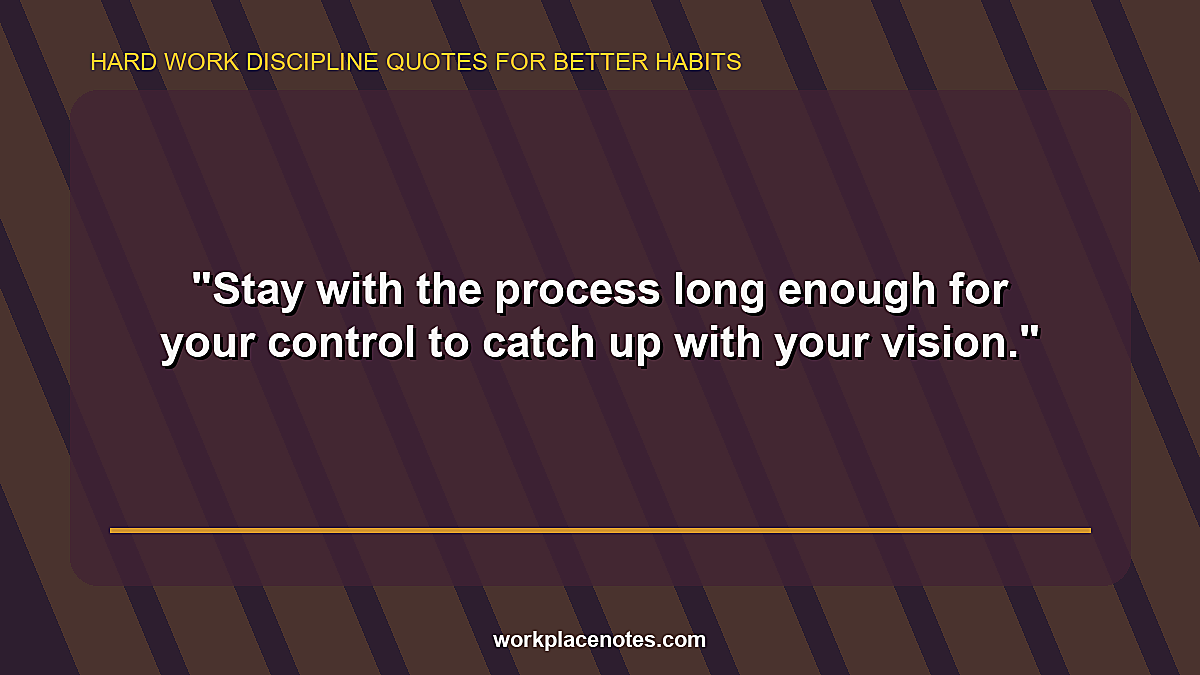 Hard Work Discipline Quotes for Better Habits