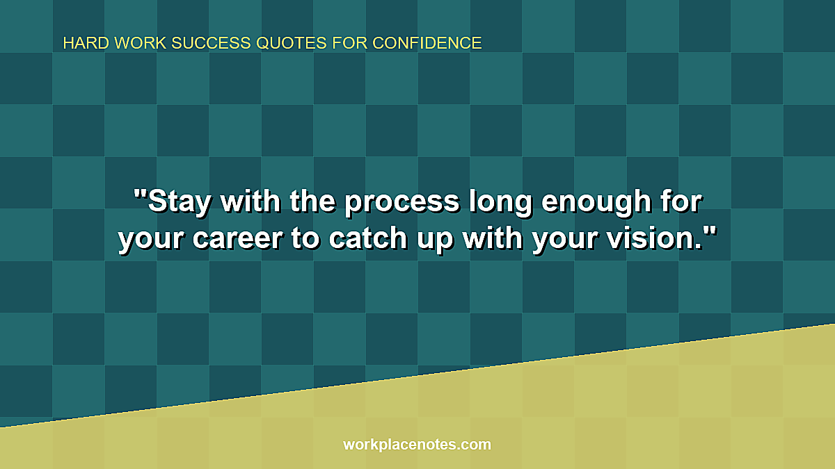 Hard Work Success Quotes for Confidence