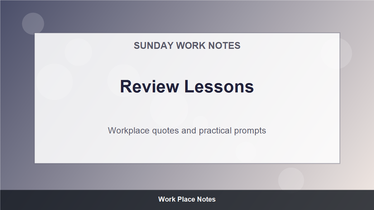Sunday Motivational Quotes for Work - Review Lessons