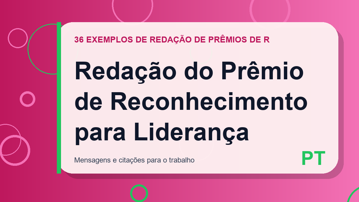 Redação do Prêmio de Reconhecimento para Liderança