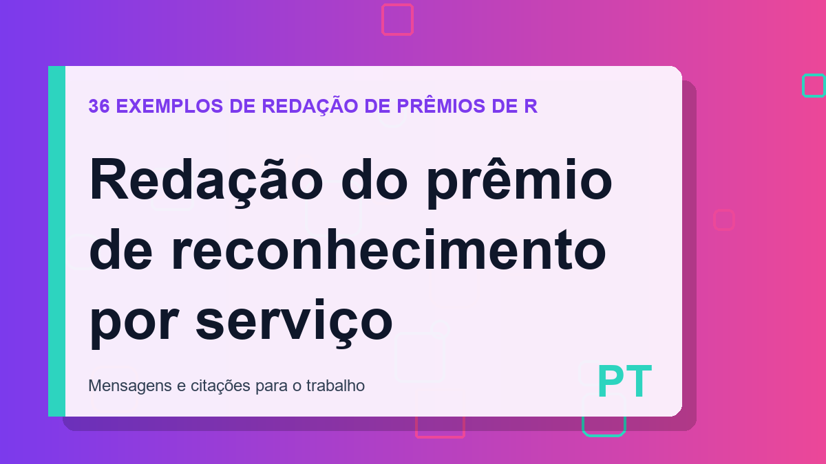 Redação do prêmio de reconhecimento por serviço