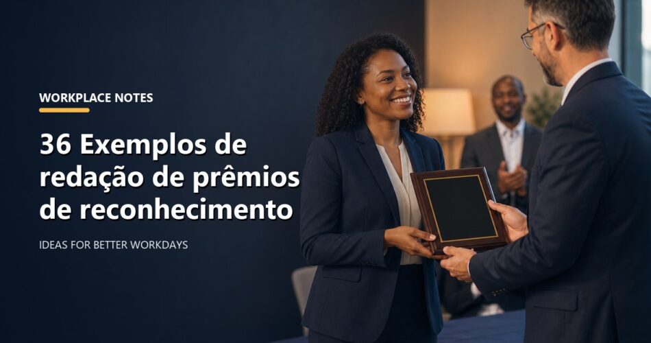 36 Exemplos de redação de prêmios de reconhecimento