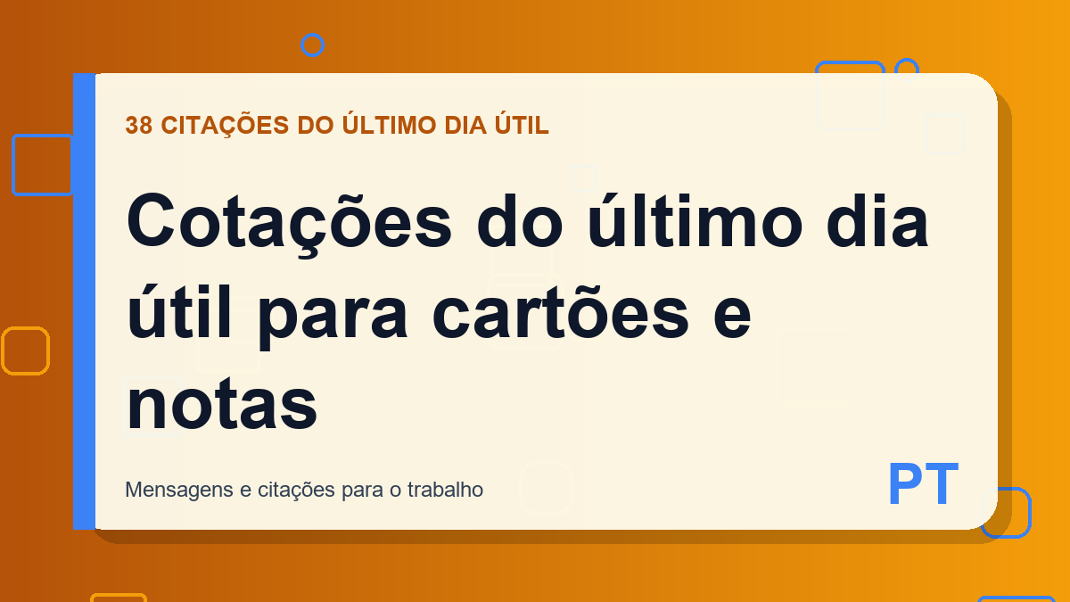 Cotações do último dia útil para cartões e notas