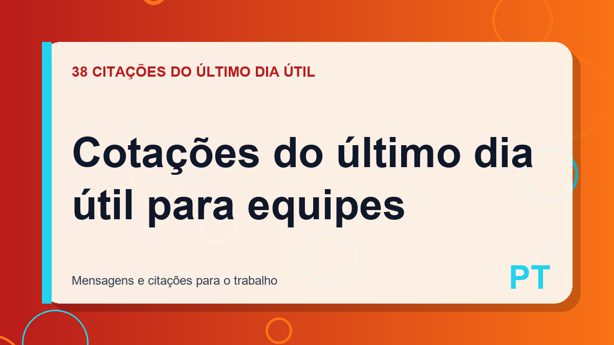 Cotações do último dia útil para equipes