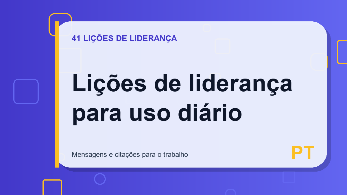 Lições de liderança para uso diário