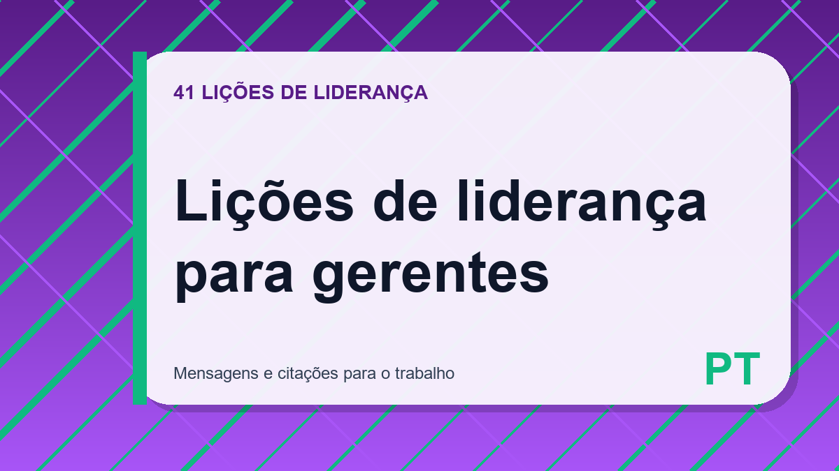 Lições de liderança para gerentes
