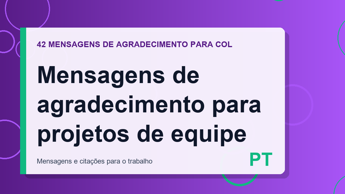 Mensagens de agradecimento para projetos de equipe