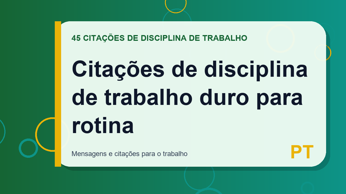 Citações de disciplina de trabalho duro para rotina