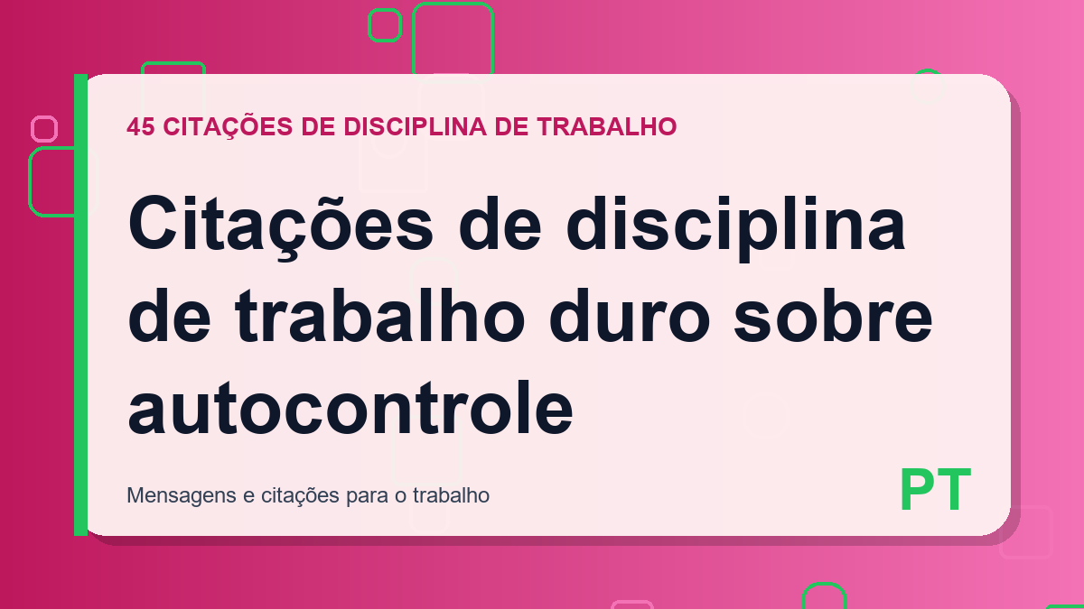 Citações de disciplina de trabalho duro sobre autocontrole