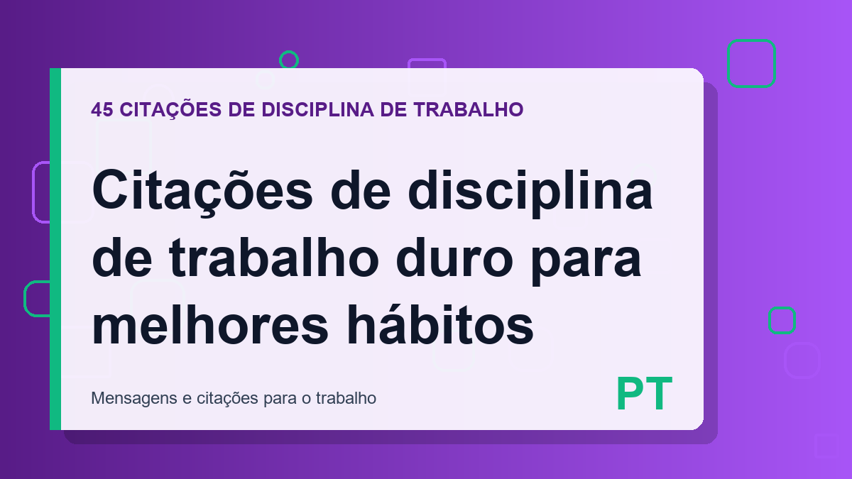 Citações de disciplina de trabalho duro para melhores hábitos