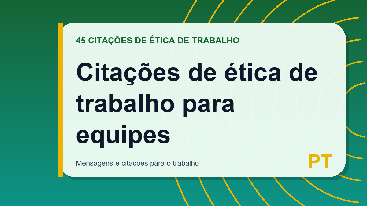 Citações de ética de trabalho para equipes