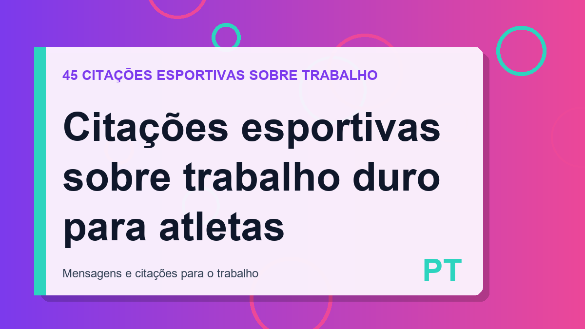 Citações esportivas sobre trabalho duro para atletas