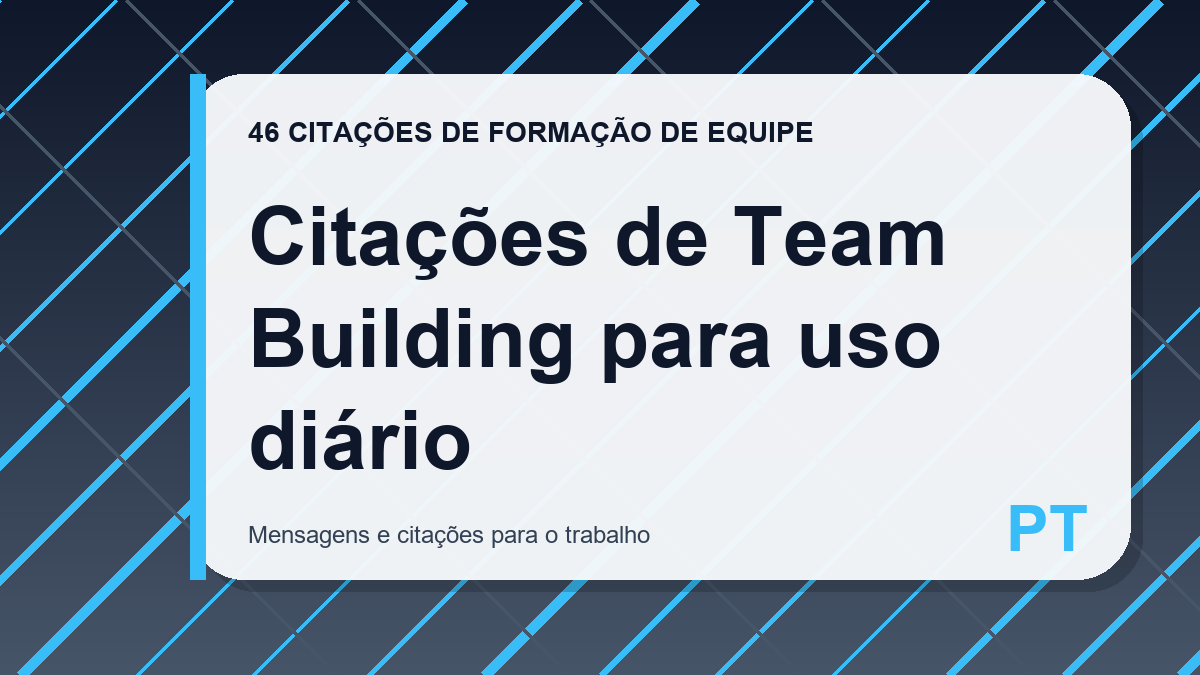Citações de Team Building para uso diário