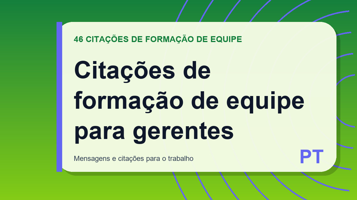 Citações de formação de equipe para gerentes