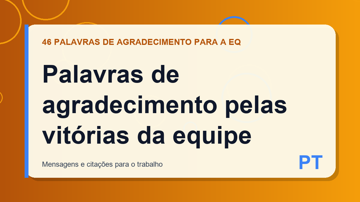 Palavras de agradecimento pelas vitórias da equipe