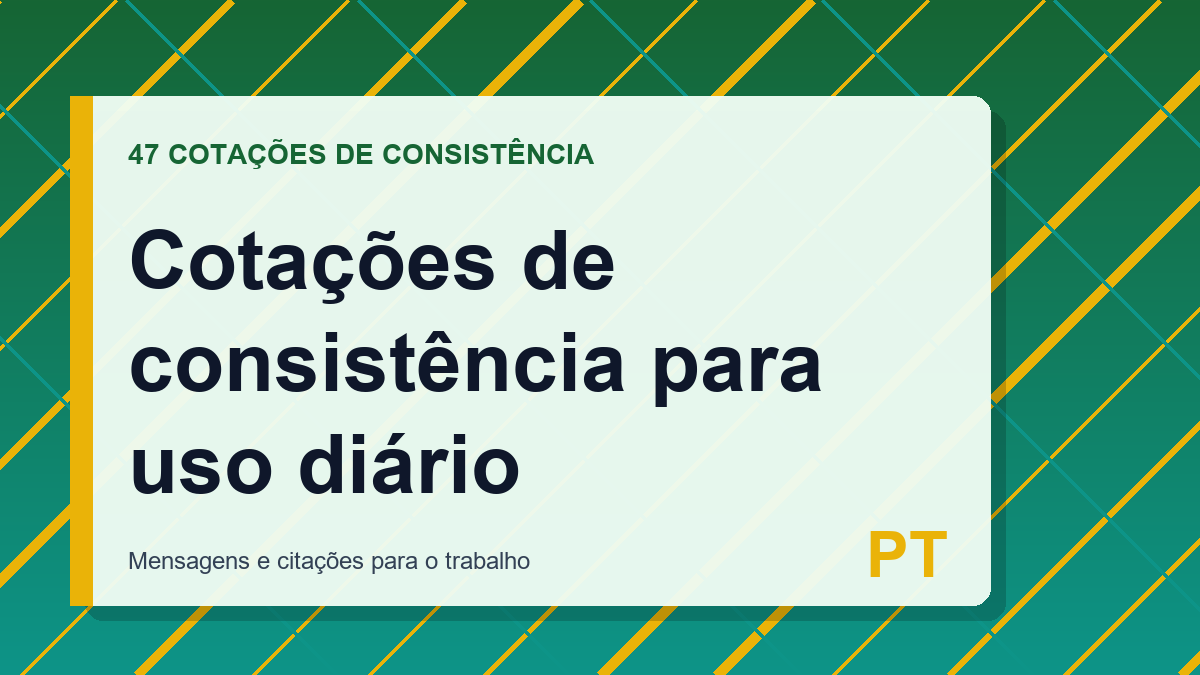 Cotações de consistência para uso diário