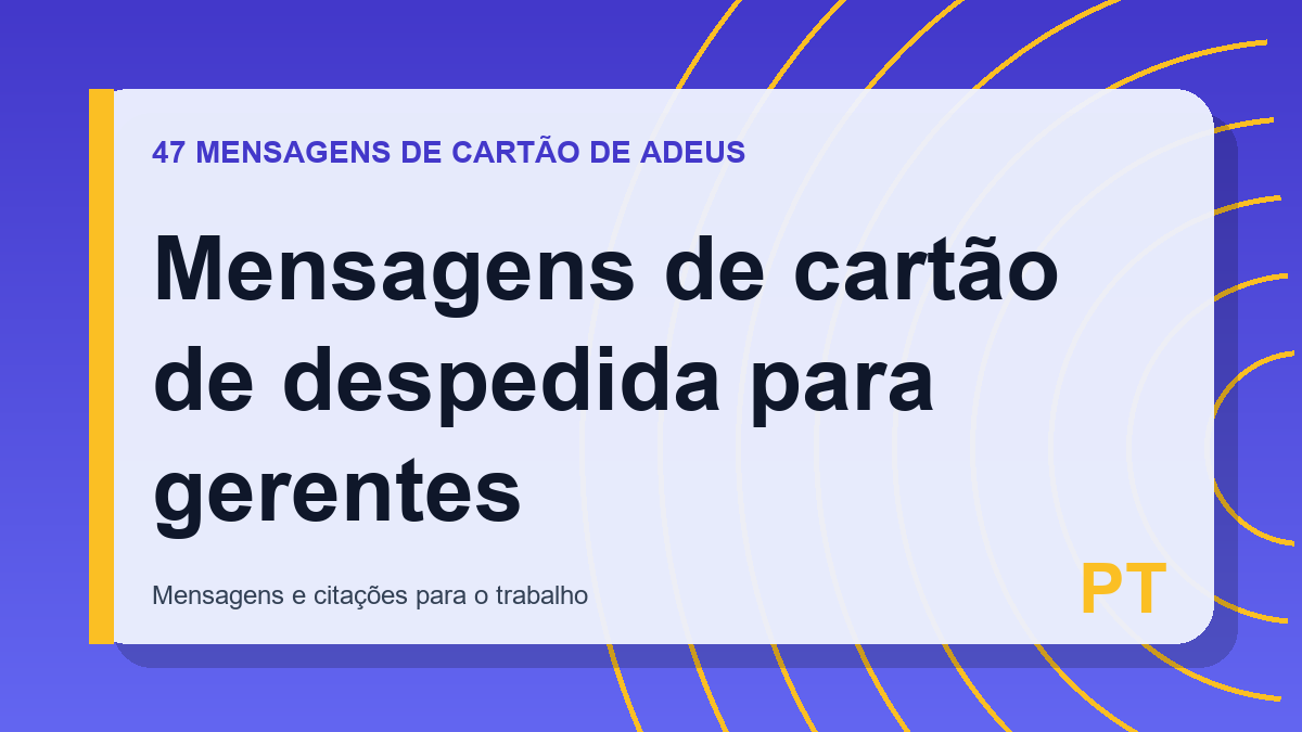 Mensagens de cartão de despedida para gerentes