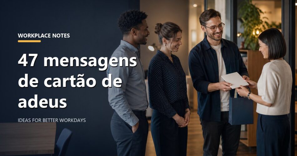 47 mensagens de cartão de adeus