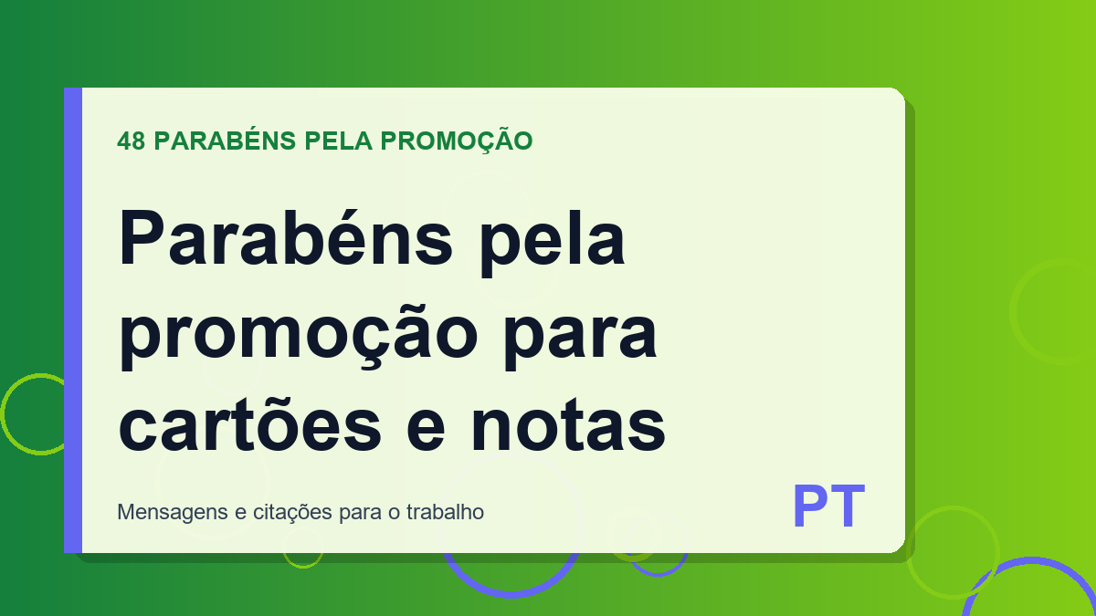 Parabéns pela promoção para cartões e notas