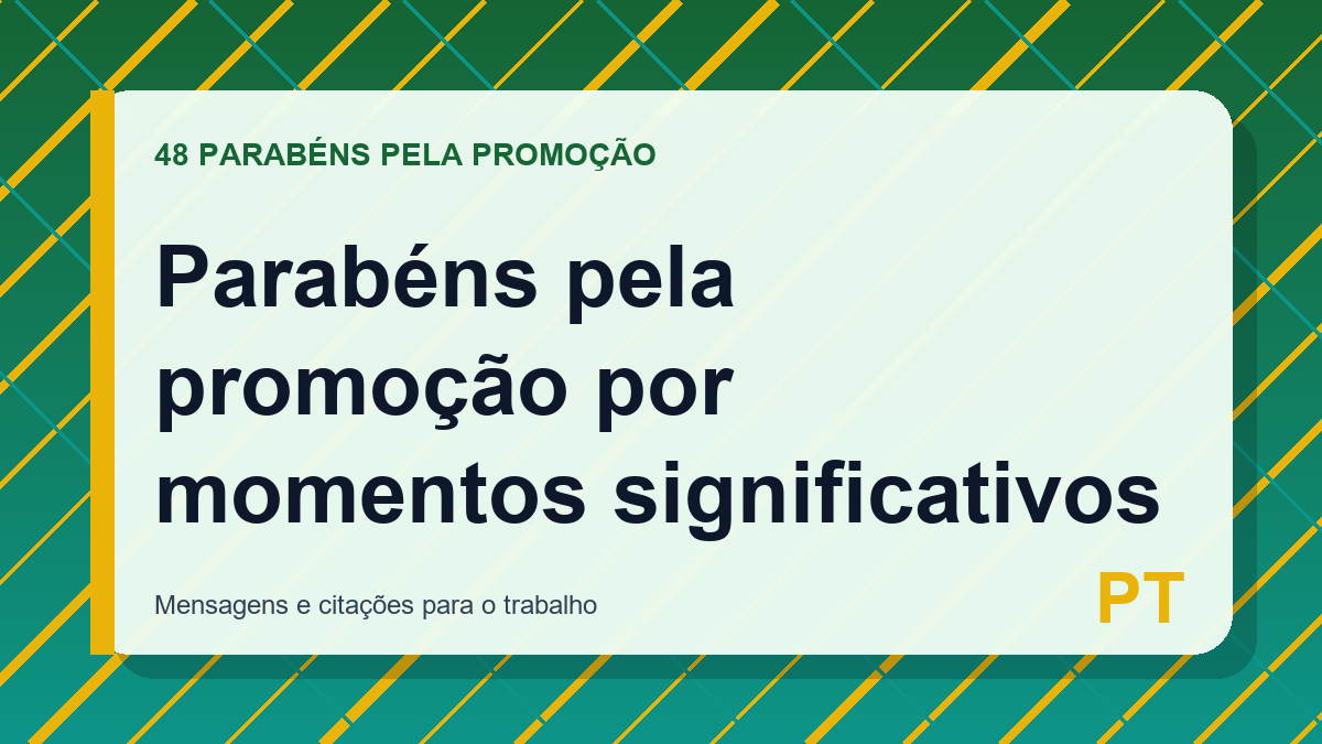 Parabéns pela promoção por momentos significativos