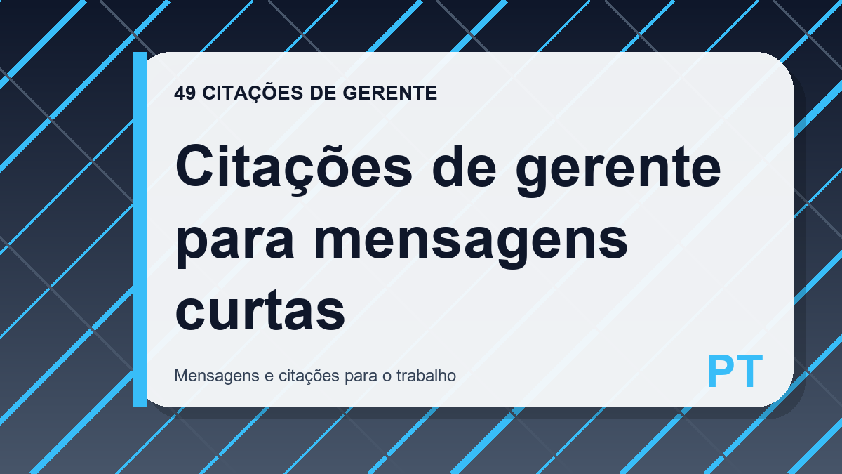 Citações de gerente para mensagens curtas