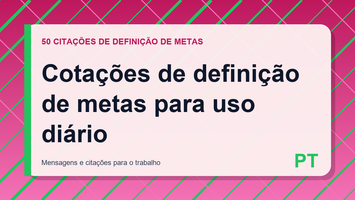 Cotações de definição de metas para uso diário