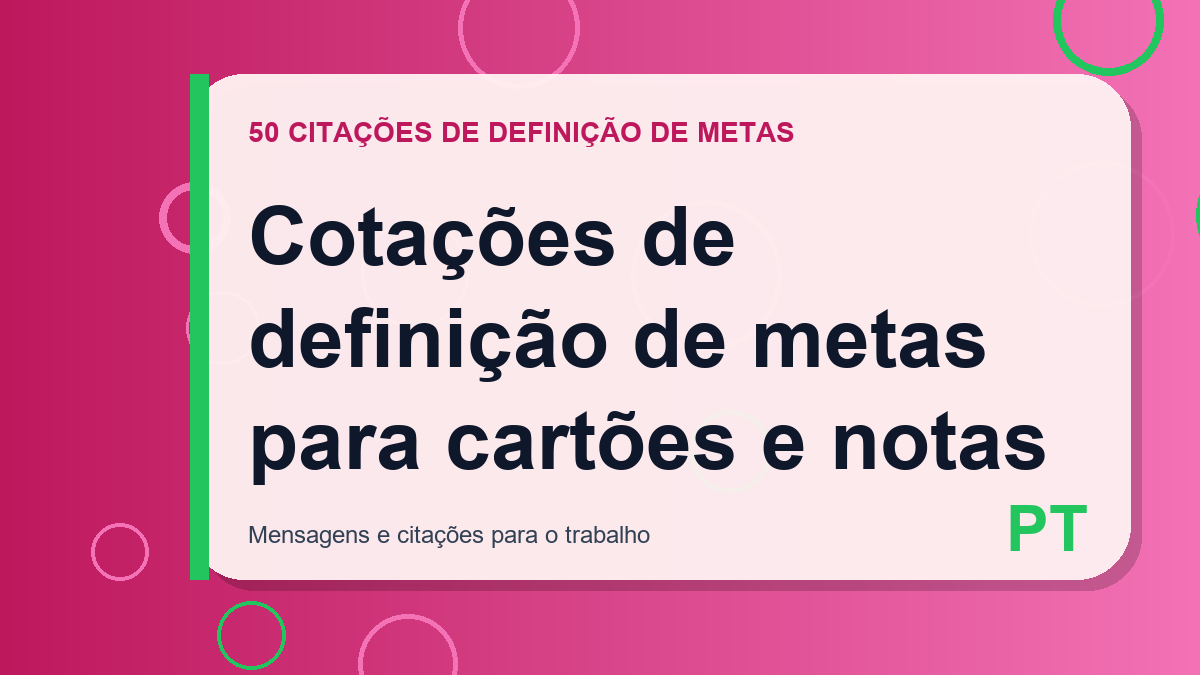 Cotações de definição de metas para cartões e notas