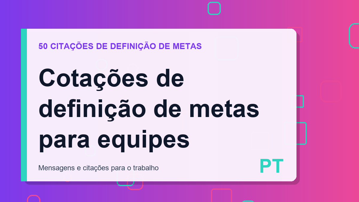 Cotações de definição de metas para equipes