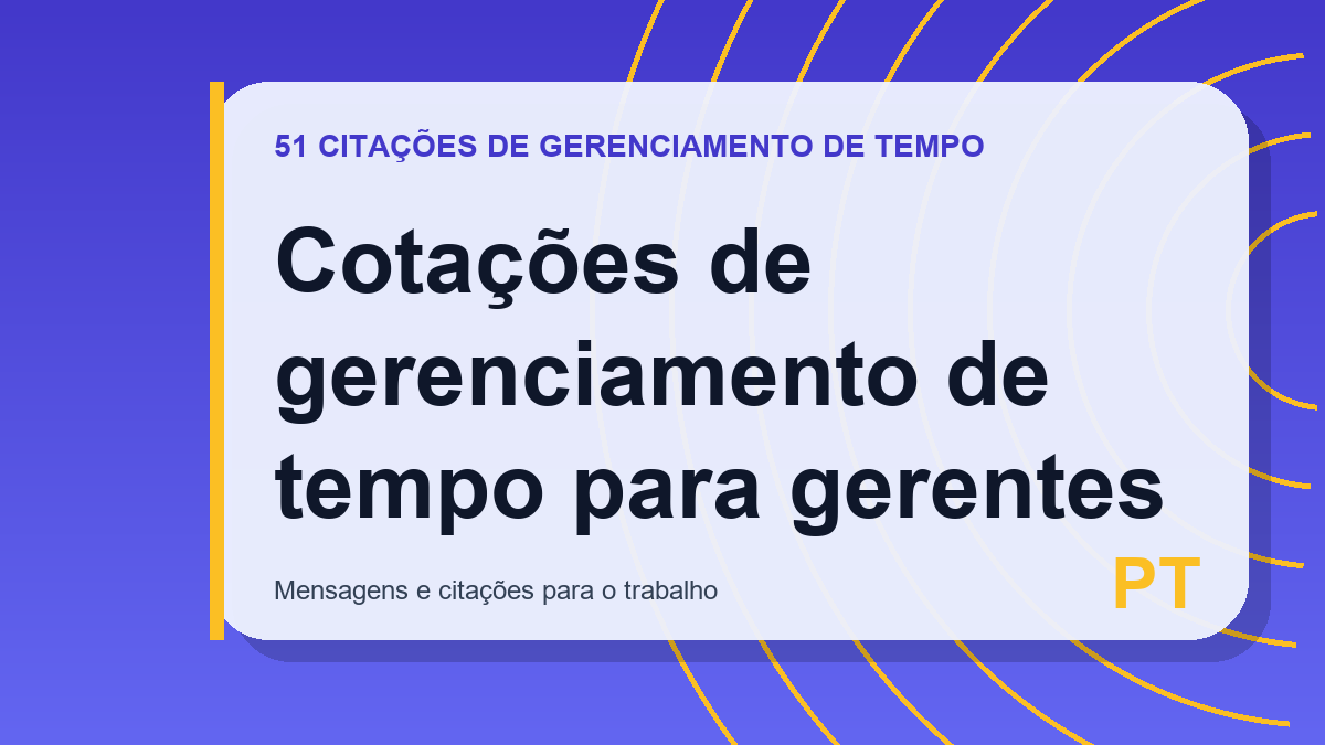 Cotações de gerenciamento de tempo para gerentes