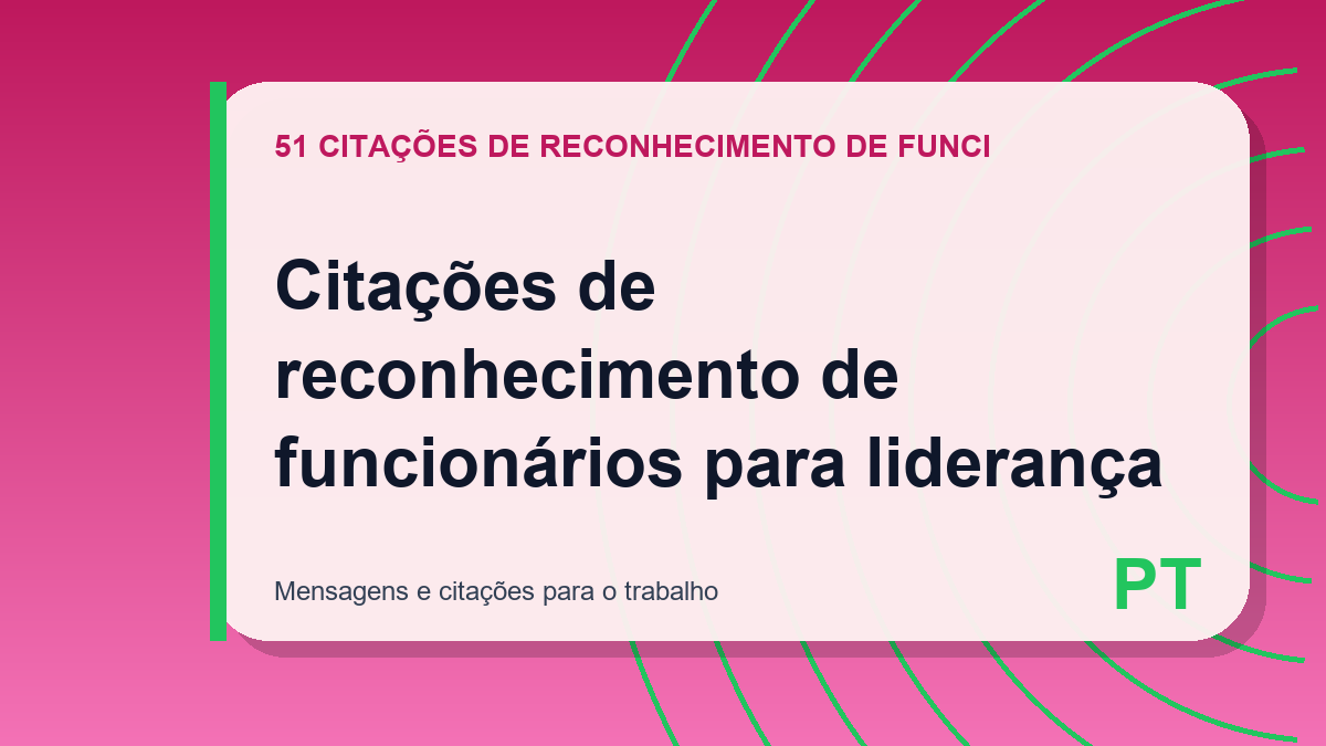 Citações de reconhecimento de funcionários para liderança