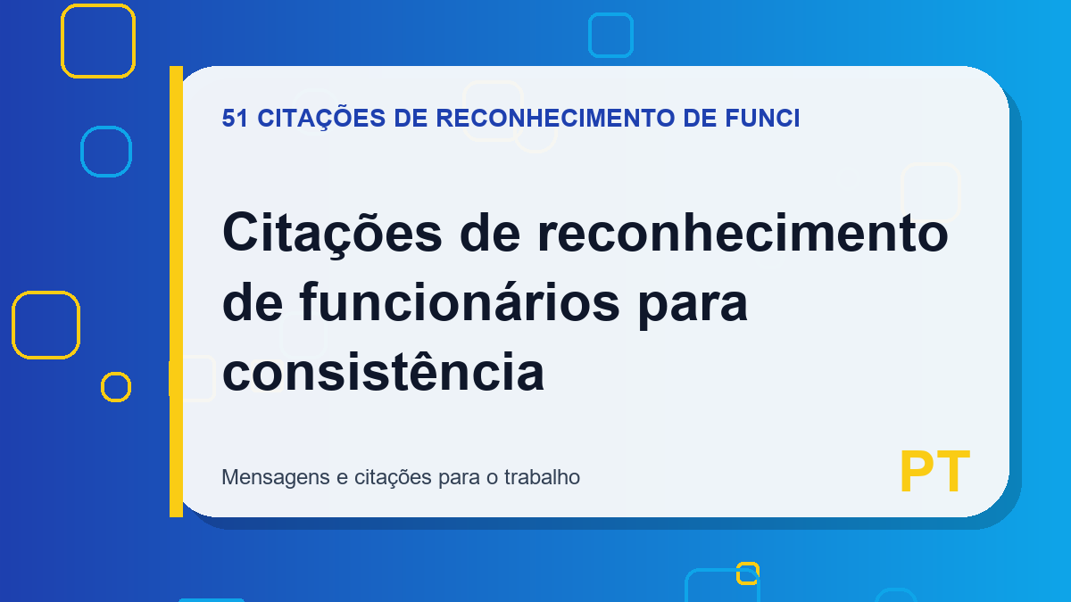 Citações de reconhecimento de funcionários para consistência