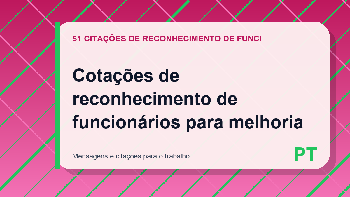 Cotações de reconhecimento de funcionários para melhoria