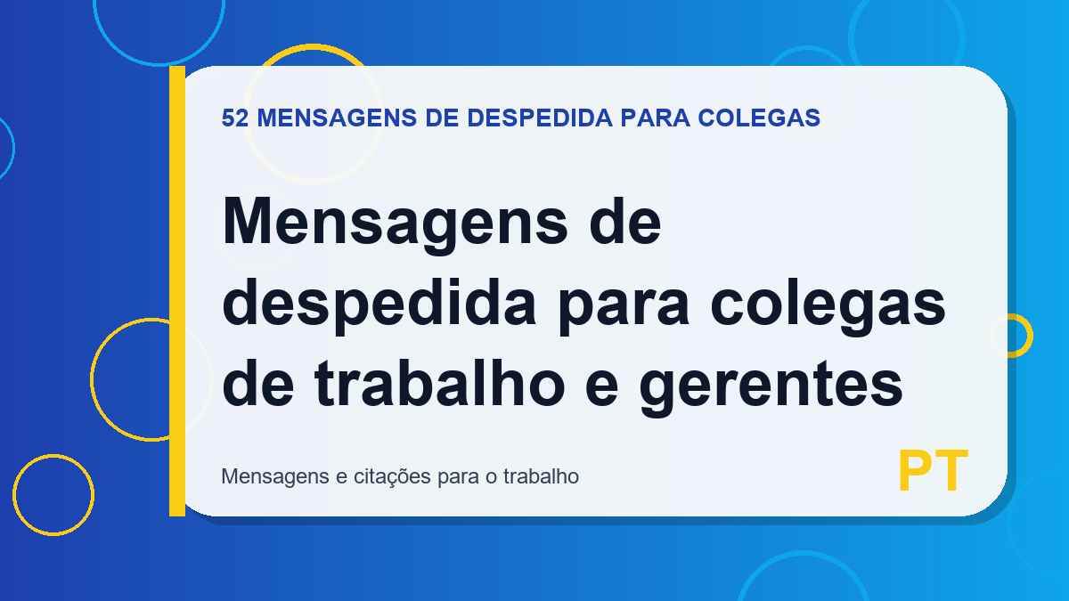 Mensagens de despedida para colegas de trabalho e gerentes