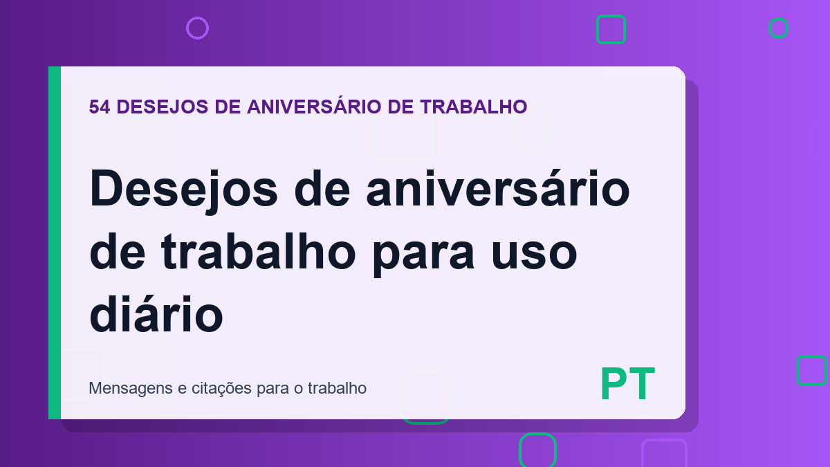 Desejos de aniversário de trabalho para uso diário