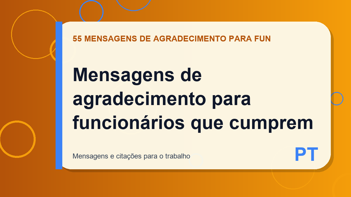 Mensagens de agradecimento para funcionários que cumprem