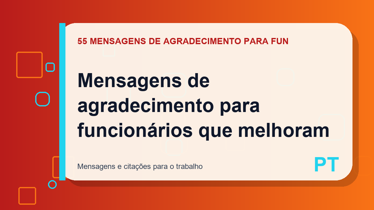 Mensagens de agradecimento para funcionários que melhoram