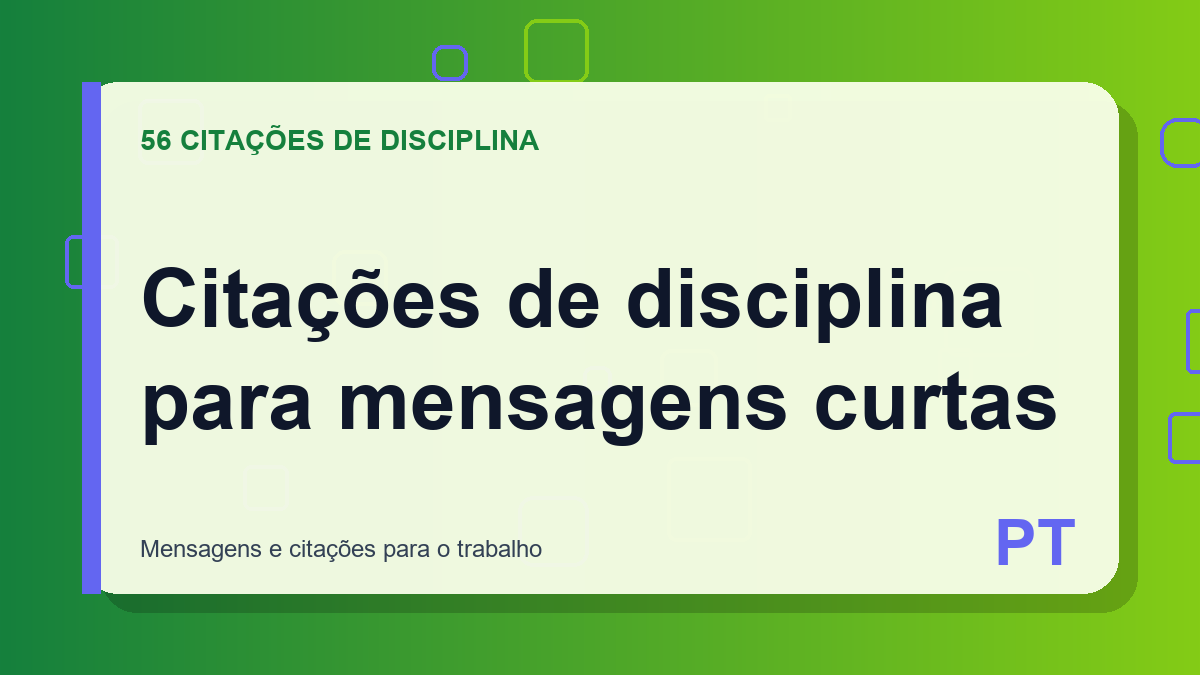 Citações de disciplina para mensagens curtas