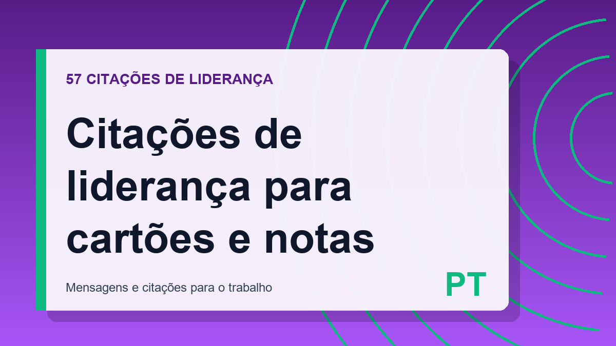 Citações de liderança para cartões e notas