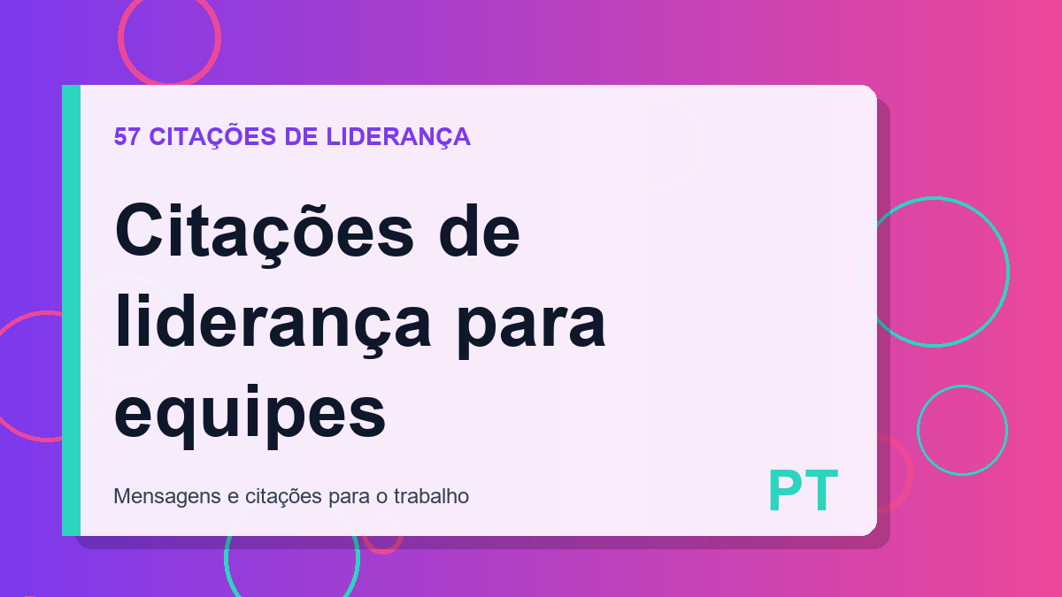 Citações de liderança para equipes
