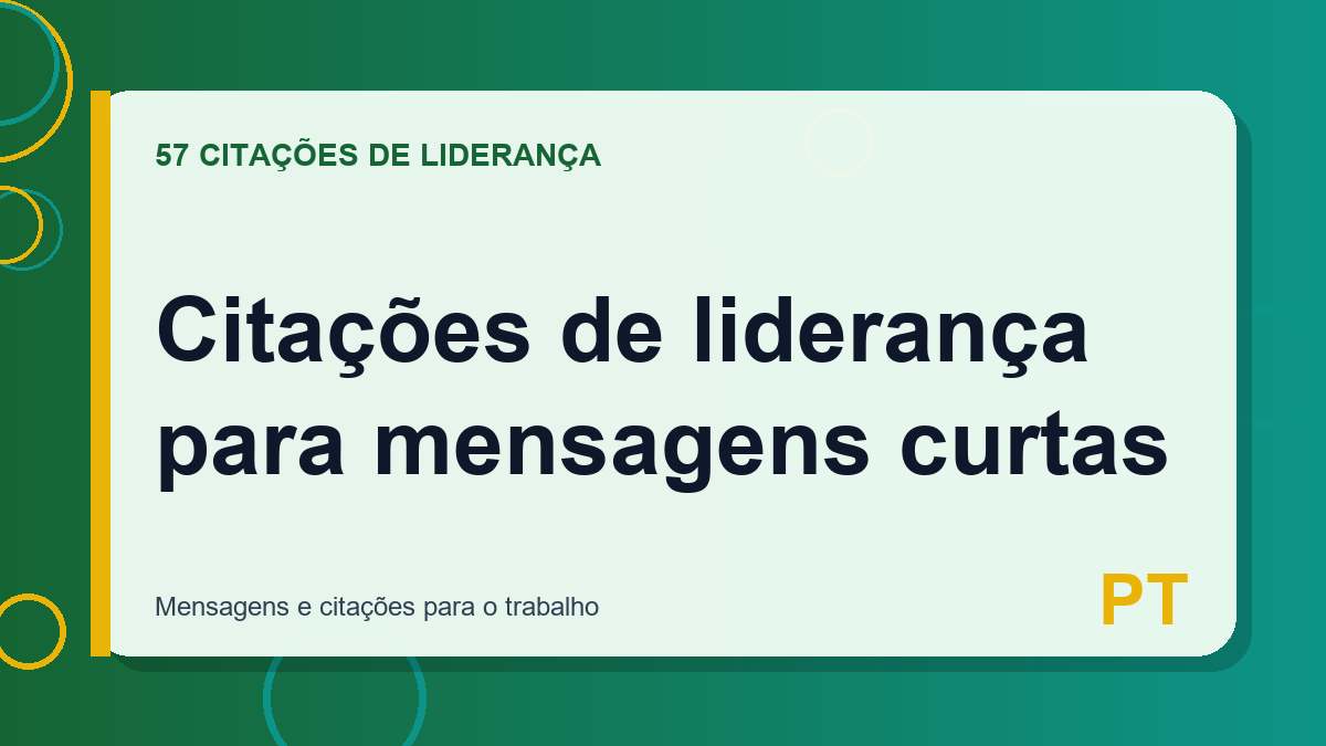 Citações de liderança para mensagens curtas