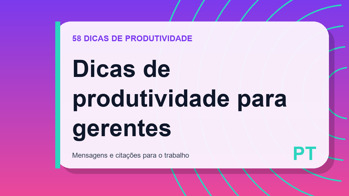 Dicas de produtividade para gerentes