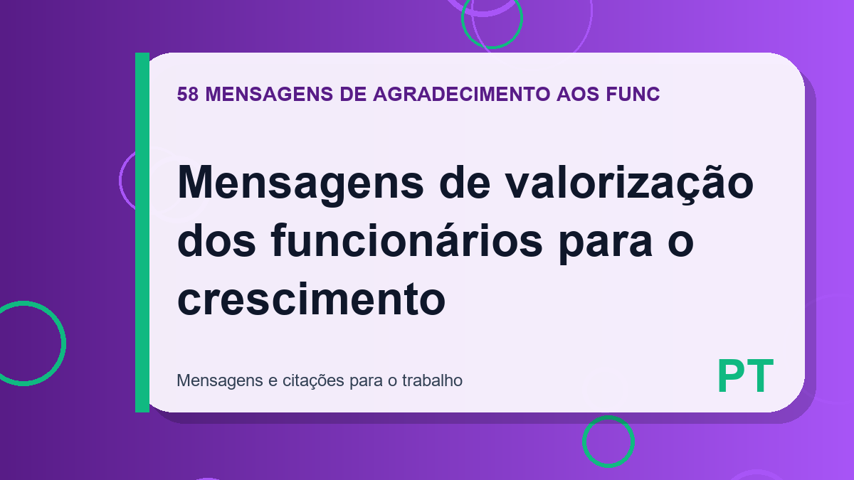 Mensagens de valorização dos funcionários para o crescimento