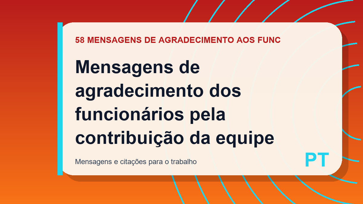 Mensagens de agradecimento dos funcionários pela contribuição da equipe