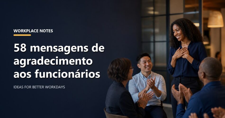 58 mensagens de agradecimento aos funcionários
