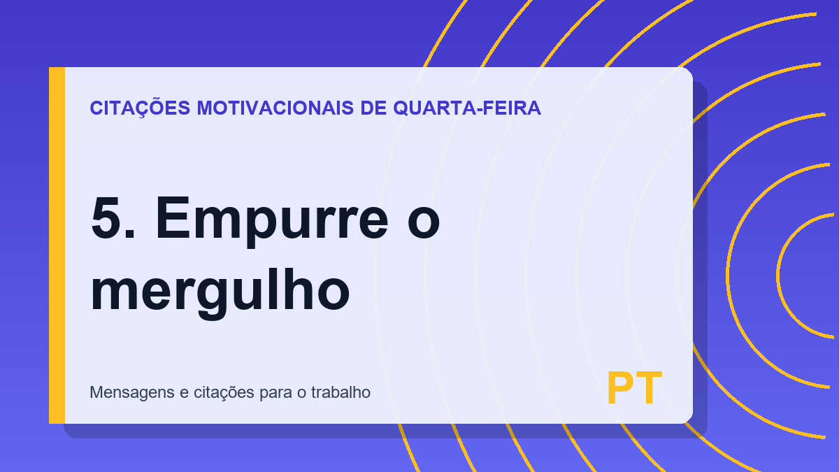 5. Empurre o mergulho