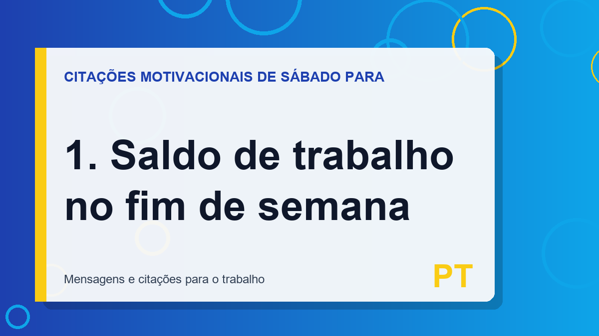 1. Saldo de trabalho no fim de semana