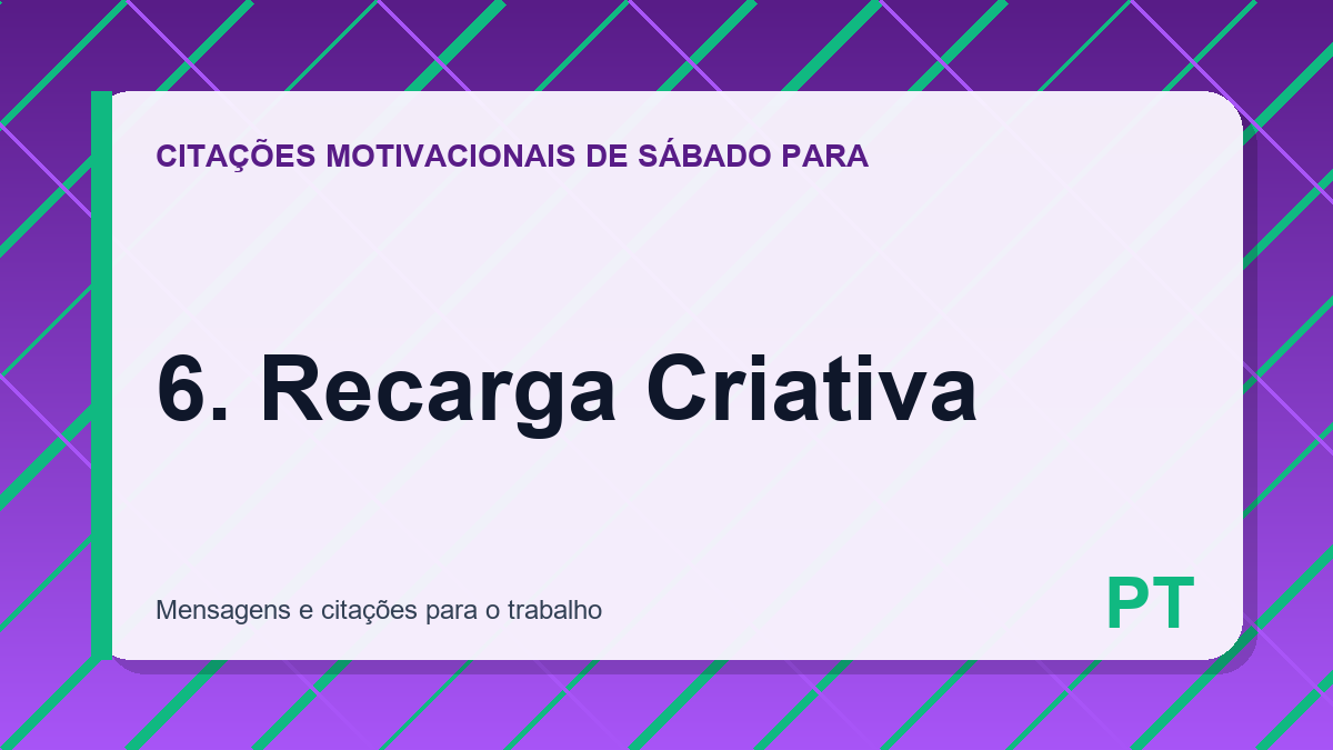 6. Recarga Criativa