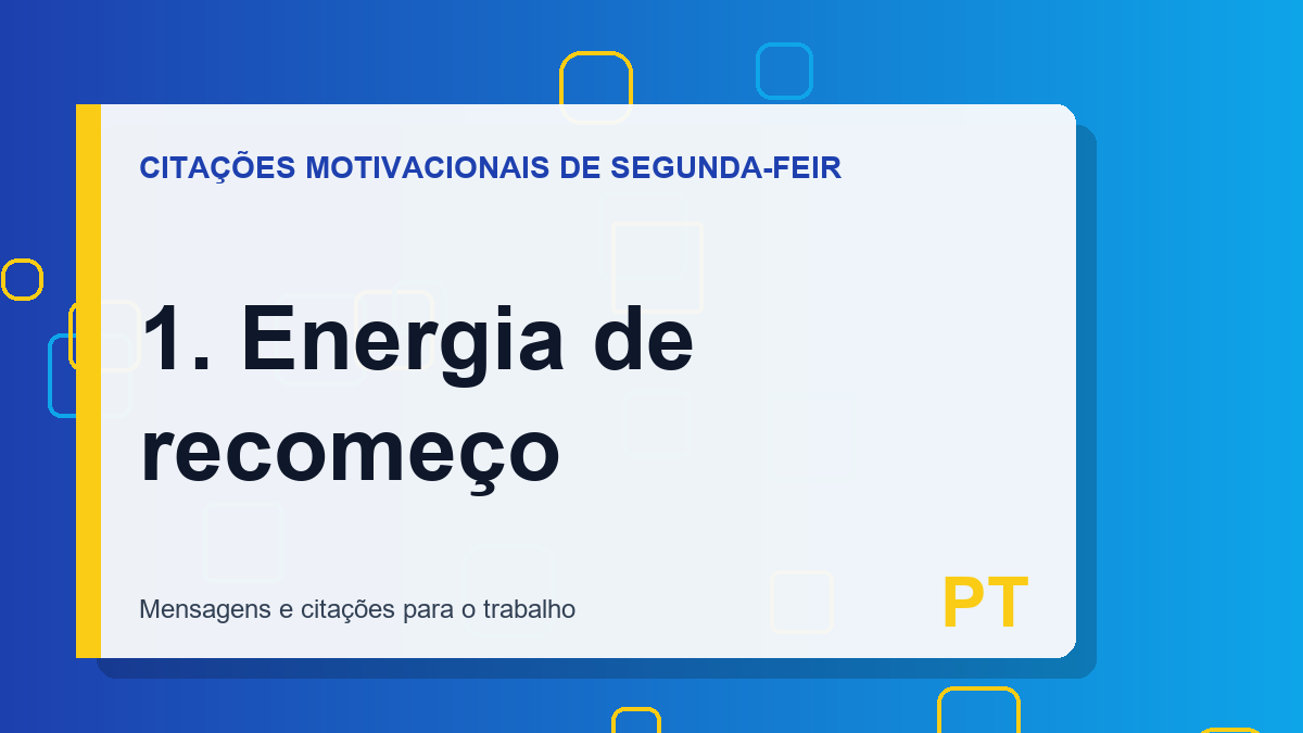 1. Energia de recomeço