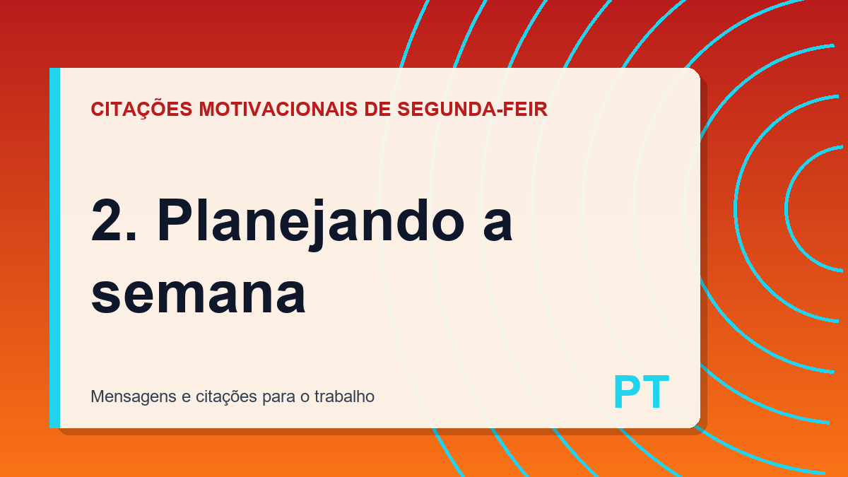 2. Planejando a semana