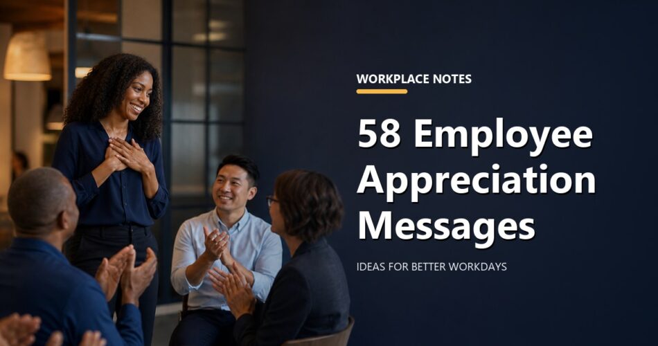 58 Employee Appreciation Messages